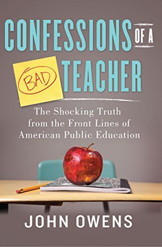 Confessions of a Bad Teacher