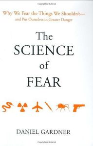 The Science of Fear