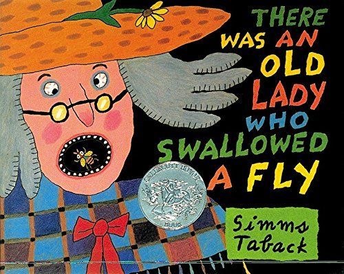 There was an Old Lady who Swallowed a Fly