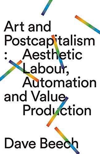 Art and Postcapitalism