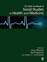 The Handbook of Social Studies in Health and Medicine