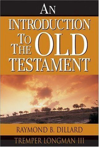 An Introduction to the Old Testament