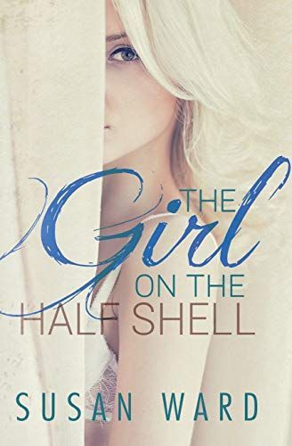 The Girl on the Half Shell