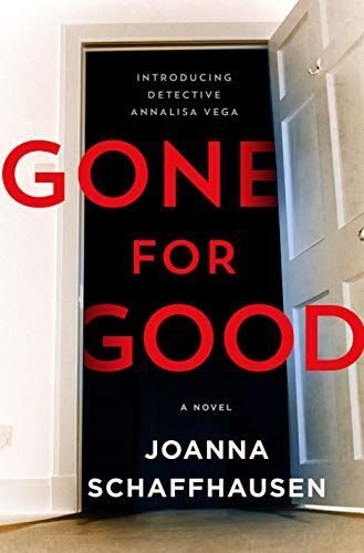 Gone for Good (Detective Annalisa Vega #1)