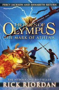 The Mark of Athena (The Heroes of Olympus, Book 3)