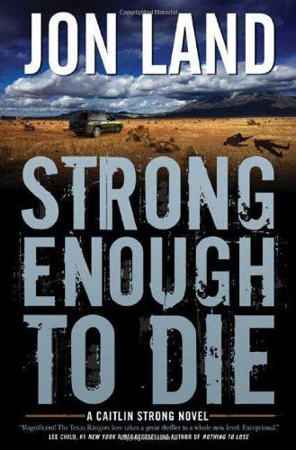 Strong Enough to Die