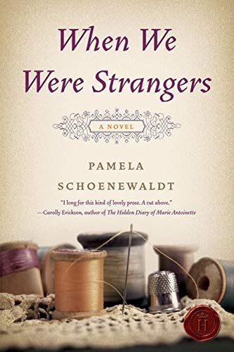 When We Were Strangers