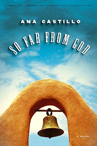 So Far from God: A Novel