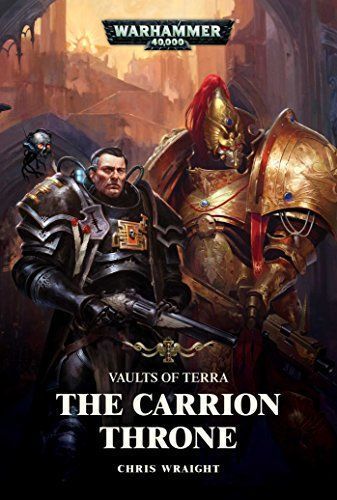 Vaults of Terra: The Carrion Throne