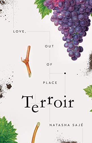 Terroir: Essays from a Perpetual Outsider