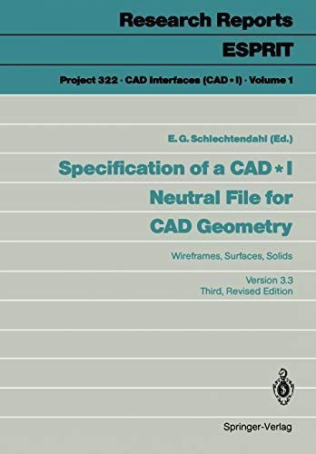 Specification of a CAD * I Neutral File for CAD Geometry