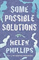 Some Possible Solutions