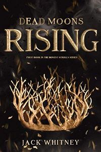 Dead Moons Rising