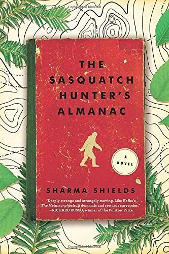 The Sasquatch Hunter's Almanac