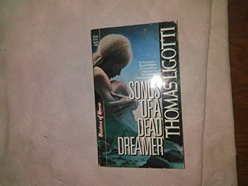 Songs of a Dead Dreamer