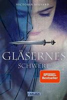Gläsernes Schwert (Die Farben des Blutes 2)