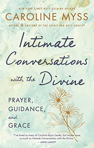 Intimate Conversations with the Divine