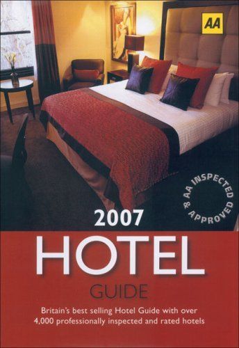 The Hotel Guide 2007