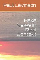Fake News in Real Context