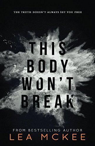 This Body Won't Break