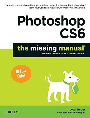 Photoshop CS6: The Missing Manual