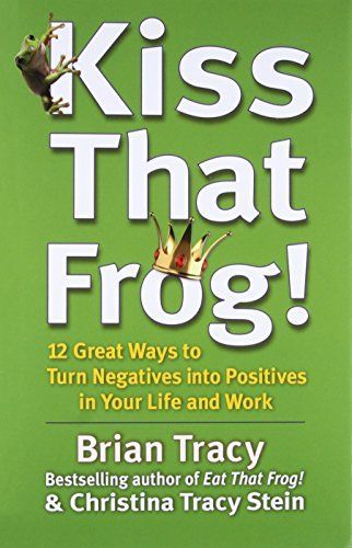 Kiss That Frog!