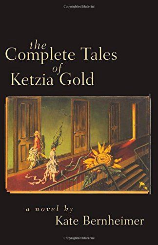 The Complete Tales of Ketzia Gold