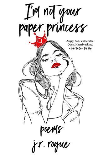 I'm Not Your Paper Princess