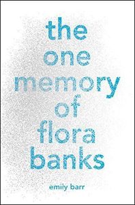 The One Memory of Flora Banks