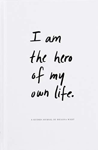I Am the Hero of My Own Life