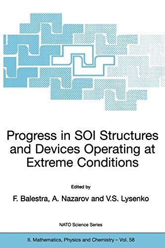 Progress in SOI Structures and Devices Operating at Extreme Conditions