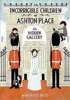 The Incorrigible Children of Ashton Place: Book II