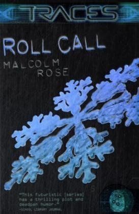 Traces: Roll Call
