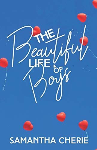 The Beautiful Life of Boys