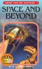 Space and Beyond