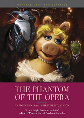 Muppets Meet the Classics: the Phantom of the Opera