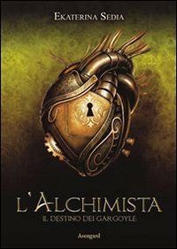 L'alchimista - Il destino dei gargoyle