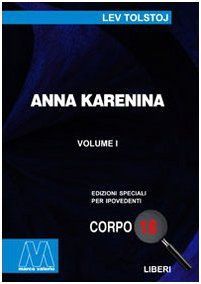 Anna Karenina. Ediz. per ipovedenti