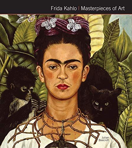 Frida Kahlo Masterpieces of Art