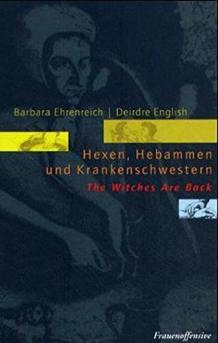 Hexen, Hebammen und Krankenschwestern