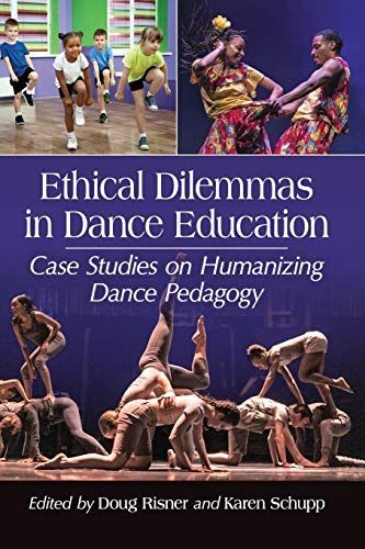 Ethical Dilemmas in Dance Education