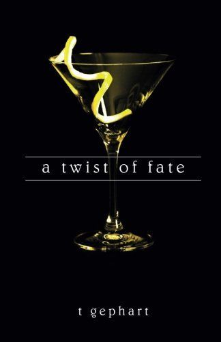 A Twist of Fate