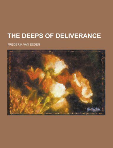 The Deeps of Deliverance