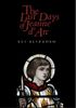 The Last Days of Jeanne D'Arc