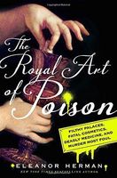The Royal Art of Poison