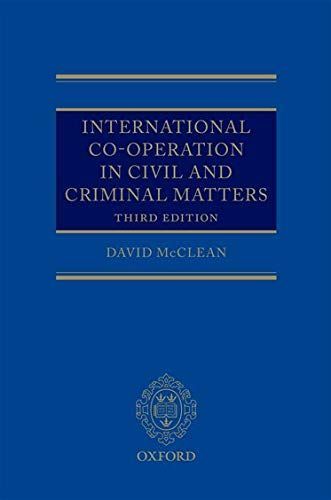 International Co-operation in Civil and Criminal Matters