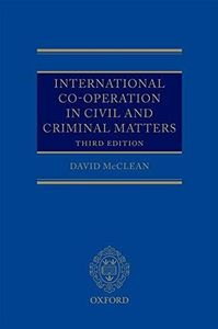 International Co-operation in Civil and Criminal Matters