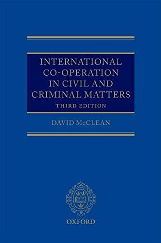 International Co-operation in Civil and Criminal Matters