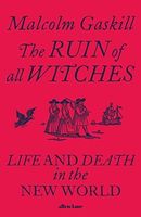The Ruin of All Witches