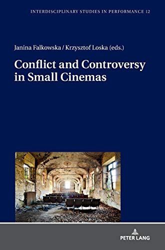 Conflict and Controversy in Small Cinemas